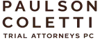 Paulson Coletti Trial Attorneys PC
