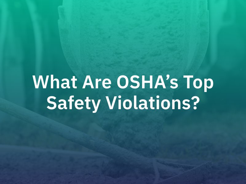 What Are OSHA's Top Safety Violations?
