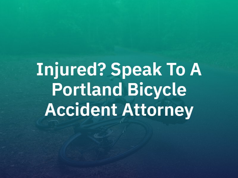 Portland Bicycle Accident Attorney