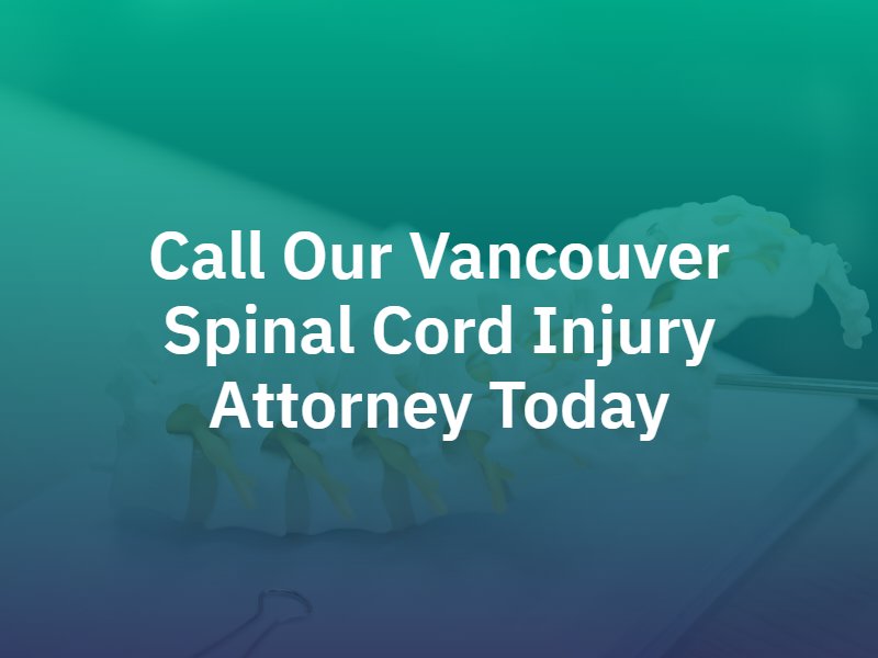 Vancouver Spinal Cord Injury Attorney