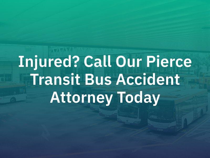 Pierce Transit Bus Accident Attorney