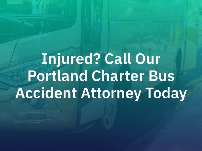 Portland Charter Bus Accident Attorney