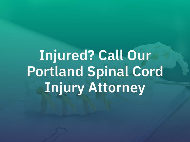 Portland Spinal Cord Injury Attorney