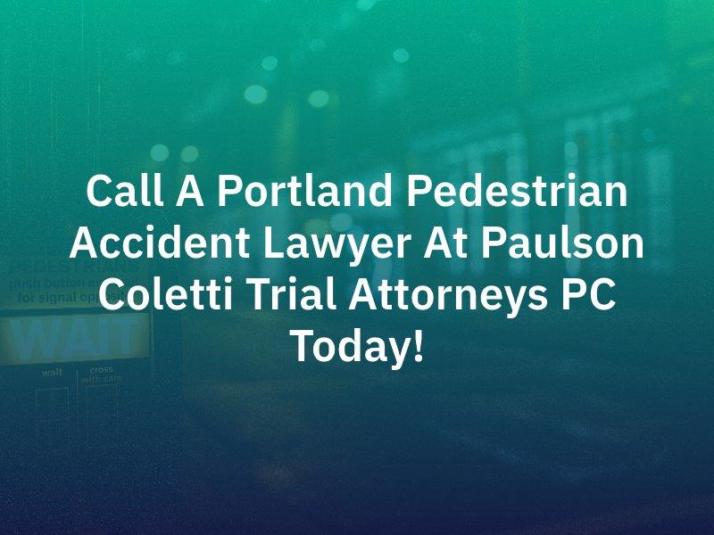 Portland Pedestrian Accident Lawyer