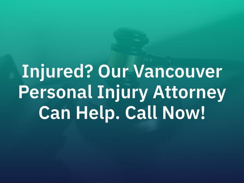 Vancouver Personal Injury Attorney