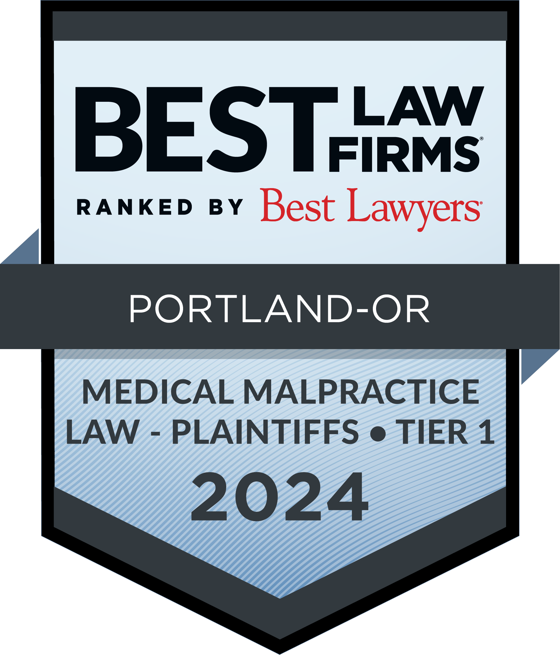 Best Law Firms ranked by Best Lawyers - Portland-OR - Medical Malpractice Law - Plaintiffs Tier 1 - 2024